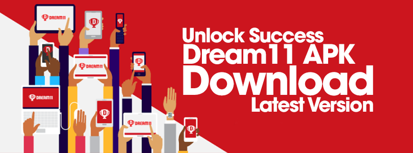 Unlock Success: Dream11 APK Download Latest Version